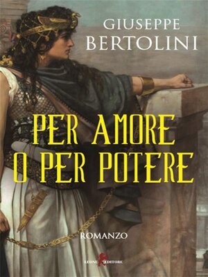 cover image of Per amore o per potere